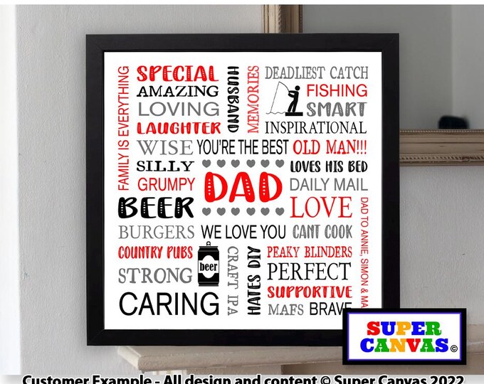 Dad Daddy Grandad Brother Son Husband Friend Customised Word Art Framed Print Unique Handmade Thank you Fathers Day Birthday Gift for him