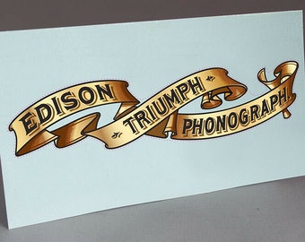 Precut EDISON TRIUMPH BANNER phonograph water slide Decal