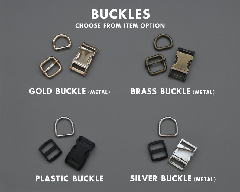 Op de afbeelding: Vier verschillende soorten gespen voor banden of riemen. De gespen zijn goud, messing, zilver en zwart plastic. De tekst "BUCKLES" en "CHOOSE FROM ITEM OPTION" staat bovenaan de afbeelding. De tekst "GOLD BUCKLE (METAL)", "BRASS BUCKLE (METAL)", "PLASTIC BUCKLE" en "SILVER BUCKLE (METAL)" staat onder elke gesp.