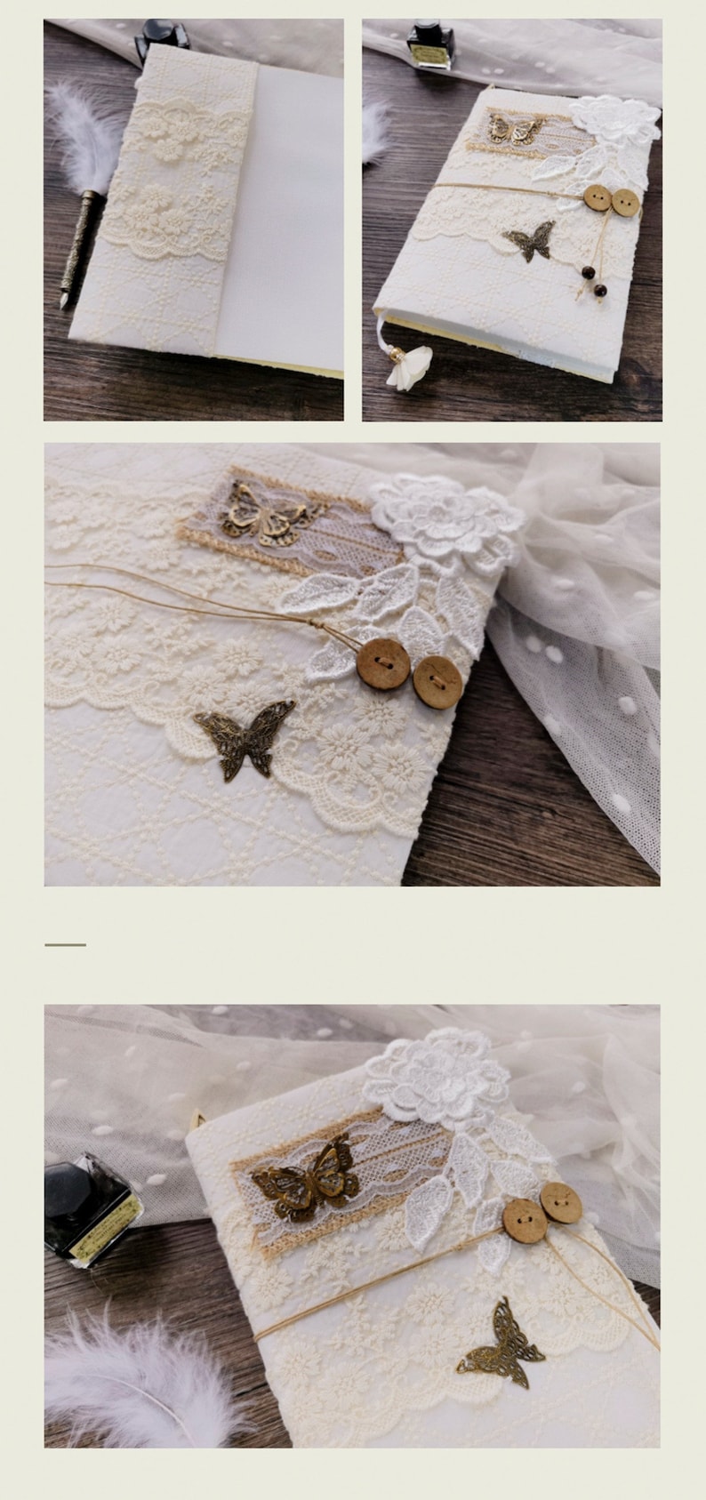 May include: A white journal with a lace and burlap cover. The cover is decorated with butterflies, buttons, and flowers. The journal is perfect for writing down your thoughts and dreams.