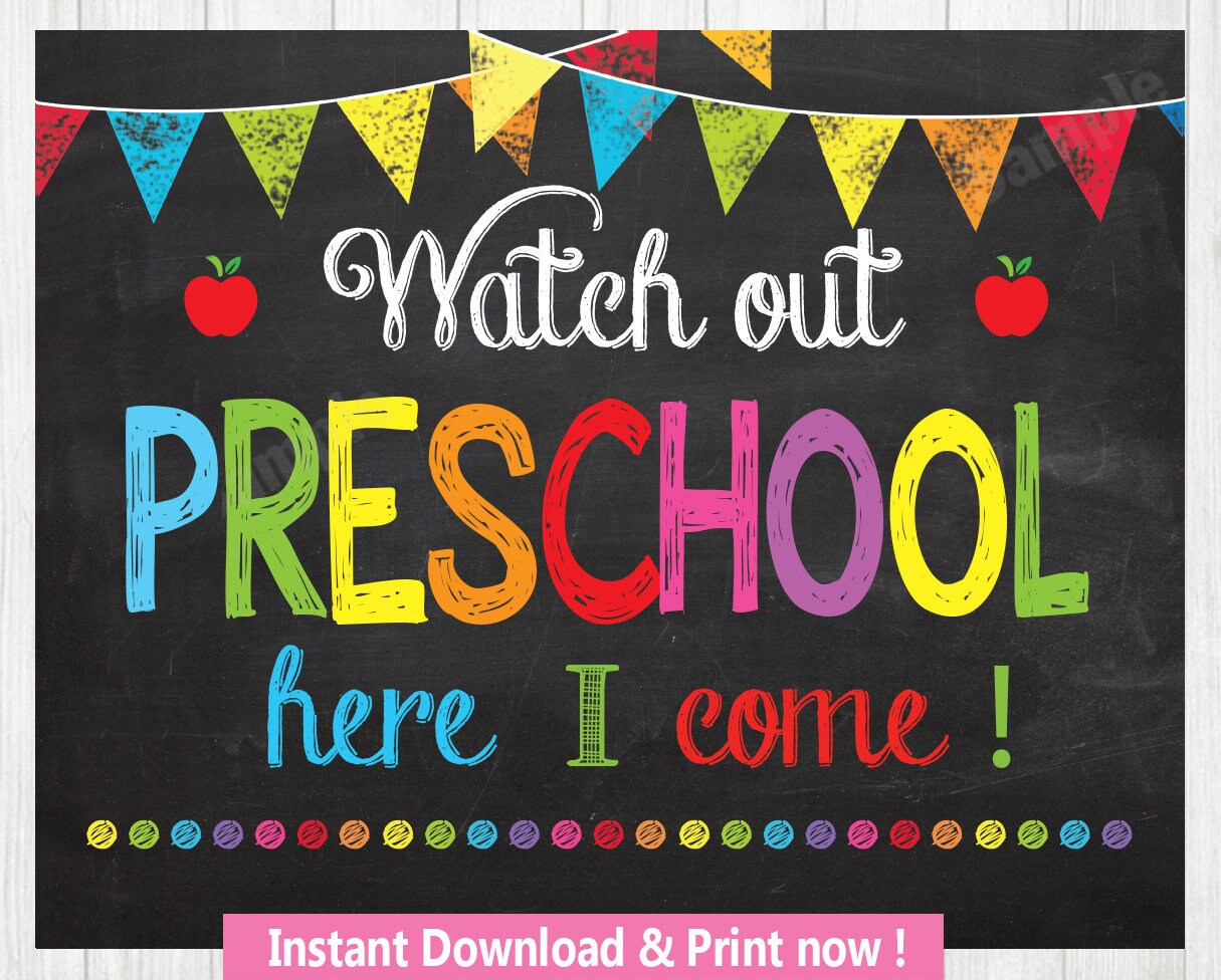 Watch Out Preschool Here I Come Sign Back to School INSTANT | Etsy