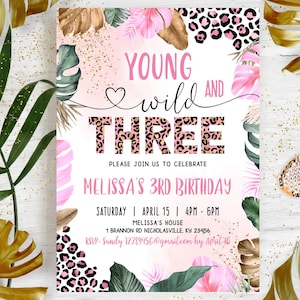 Young Wild and Three Birthday Invitation Girl, Editable Leopard Gold Safari 3rd Invite Template, Pink Jungle Tropical Party Printable