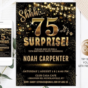 May include: Black and gold 75th birthday party invitation with the text "Shhh... It's a Surprise!" and "75 SURPRISE!" in gold lettering. Includes event details and a smartphone displaying the same design.