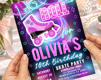 May include: A rectangular birthday party invitation card featuring a neon-style graphic of a pink roller skate, purple and blue glowing swirls, and stars. The text reads Let's Roll for Olivia's 10th Birthday, Skate Party, Saturday August 18, 6PM.