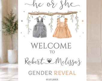 May include: A white gender reveal welcome sign on a wooden easel featuring the text he or she, Welcome to Robert & Melissa's Gender Reveal, and the date 07.07.20XX. The design includes a branch with hanging grey overalls and a peach dress.