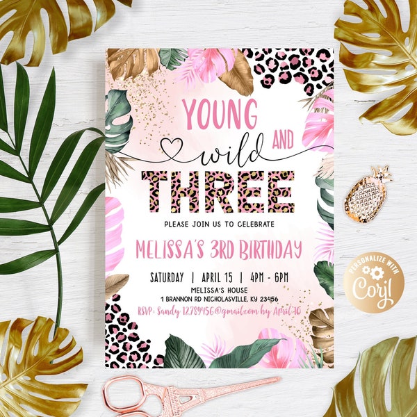Young Wild And Three Birthday Invitation for Girl, Editable Leopard Gold Safari Jungle 3rd Birthday invitations, Girl Wild Three Birthday