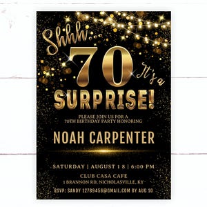 Op de afbeelding: Zwarte en gouden uitnodiging voor een 70e verjaardagsfeest. De tekst luidt "Shhh... 70 It's a SURPRISE!" met de naam Noah Carpenter en evenementdetails. Het ontwerp bevat lichtslingers en gouden glitter.