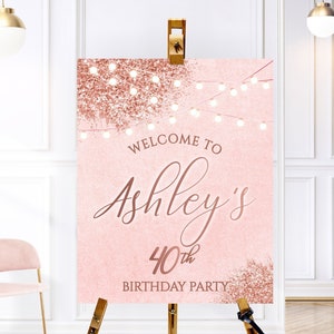 Signo de bienvenida de cumpleaños de oro rosa editable, signo de bienvenida de cumpleaños de brillo de oro rosa de lujo, invitaciones a cuarenta fiestas de oro rosa, su decoración de oro rosa
