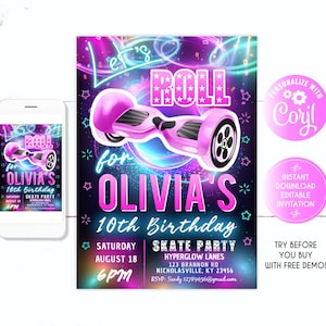 May include: A pink and purple birthday invitation with a neon glow effect. The invitation features a pink hoverboard with the text "Let's Roll for Olivia's 10th Birthday Skate Party".