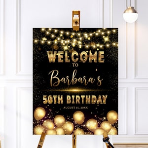 Editable Birthday Welcome Sign, Black Gold Birthday Decor, 30th 50th 60th 70th 80th 90th Birthday, Gold Balloons Glitter Party Sign, for Her