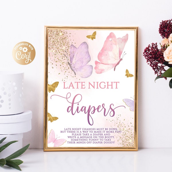 Editable Butterfly Late Night Diapers Baby Shower Sign,  Late Night Diapers Baby Shower Sign, Gold Pink Butterfly Late Night Diapers Sign