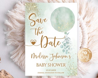 May include: Save the Date card with a green watercolour balloon and gold glitter. The text reads "Save the Date Melissa Johnson's Baby Shower 07.07.20XX Formal Invitation to Follow".