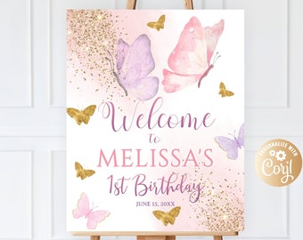 Bearbeitbares Schmetterlings-Geburtstags-Willkommensschild-Mädchen, druckbares Mädchen 1. Geburtstag Willkommens-Posterdekor bearbeitbar 16x20, rosa Goldplakat-Dekor