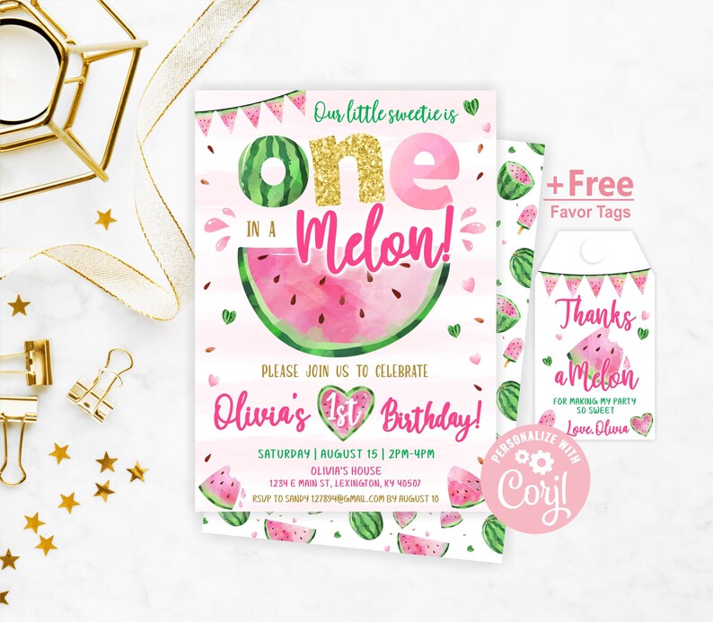 May include: Watermelon-themed first birthday party invitation with pink and green colors. The invitation says "One in a Melon!" with a watercolor watermelon illustration. It includes the name "Olivia's 1st Birthday!" and details for the party. A free favor tag is included that says "Thanks a Melon" with a smaller watermelon illustration.