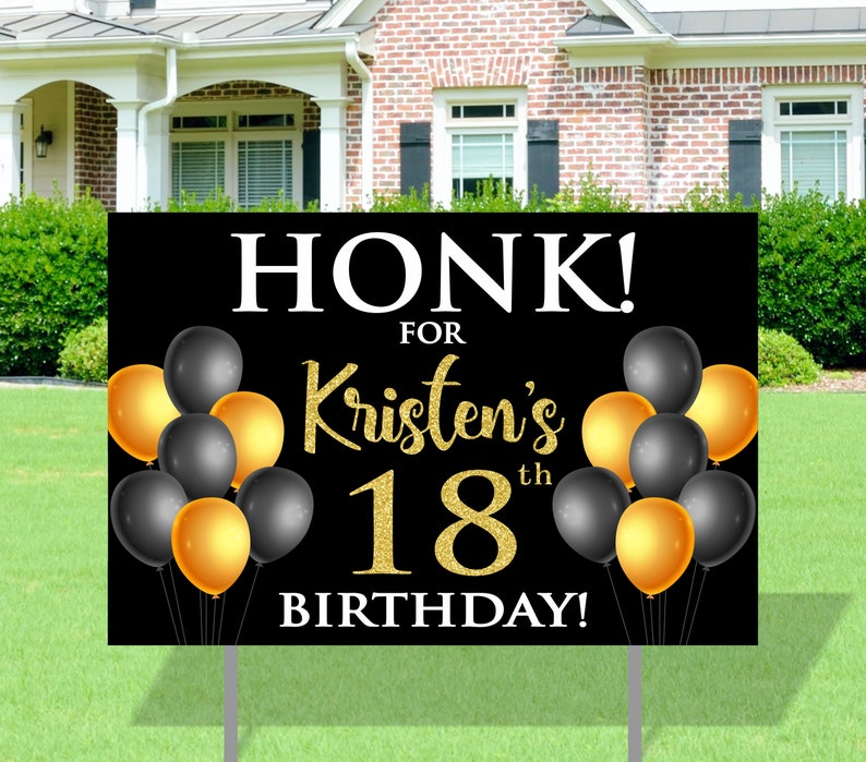 Happy Birthday Yard Sign Honk for 18th Birthday Birthday