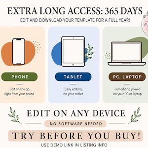 Infographics explaining the 365-day extra-long access to edit the template on phones, tablets, or laptops.