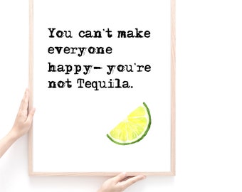 Bar Wall Art Prints, Tequila Quote Print