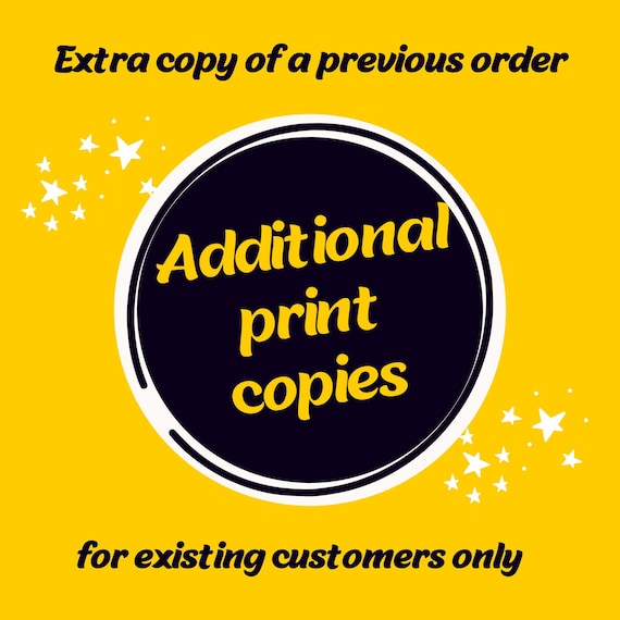 Additional Print Copies of an Existing Order