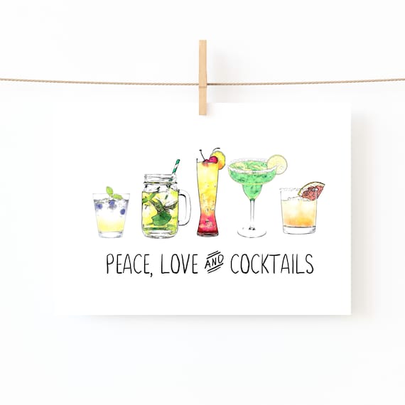 Peace Love and Cocktail Quote Print, Cocktail Drink Kitchen Wall Art Prints