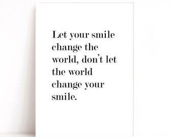 Smile Quote, A4 Wall Art Print, Minimalist Print, Inspirational Quote