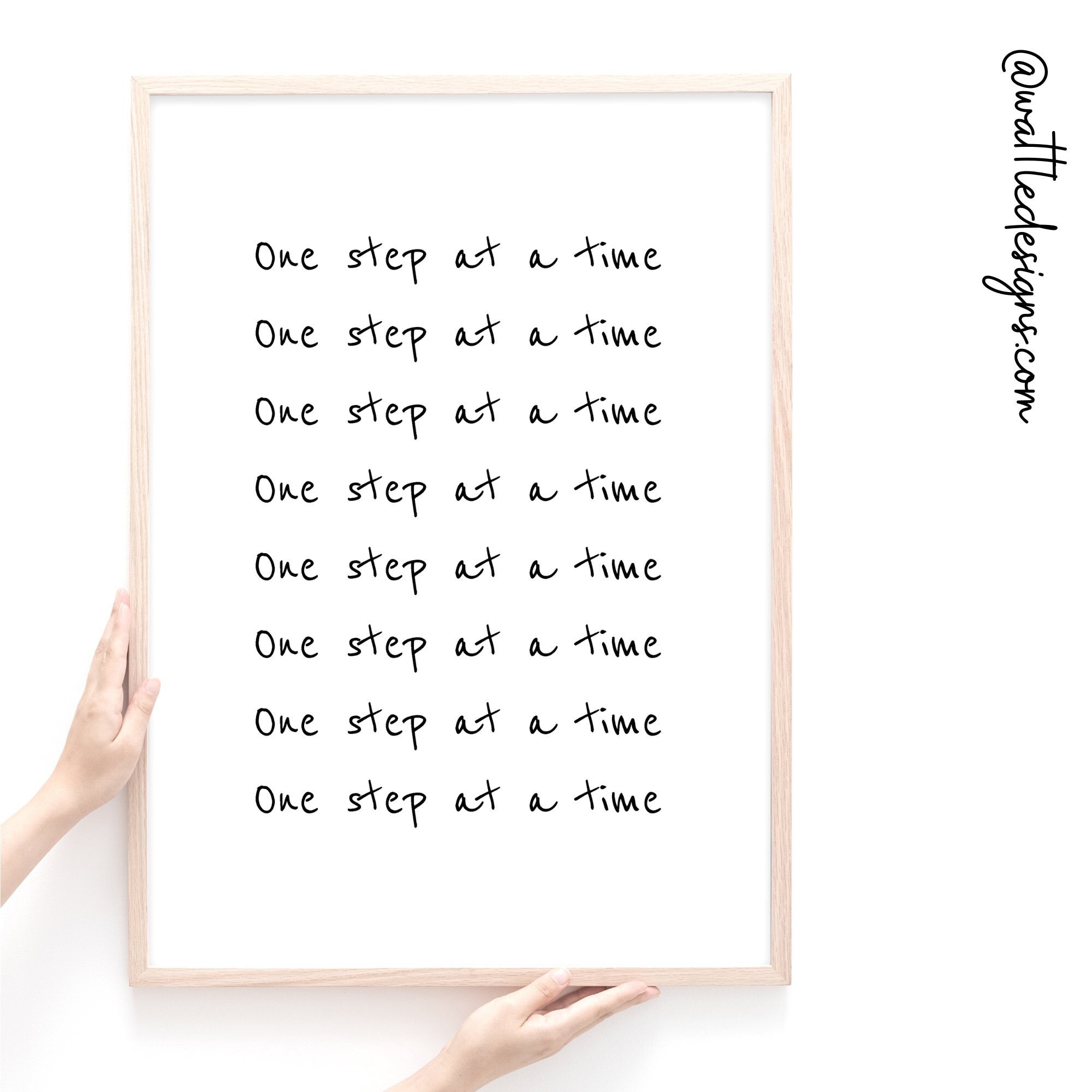 Quotes of Encouragement One Step at A Time Quote Print 