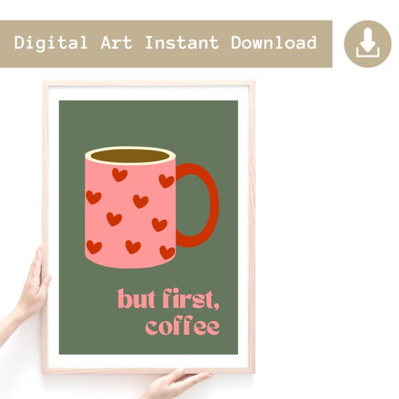 But First Coffee Quote, Printable Kitchen Wall Art Print, Instant Download