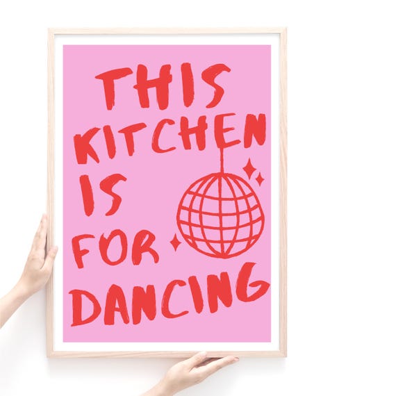 This Kitchen is for Dancing Quote Print, Kitchen Wall Decor, Pink Typography Print