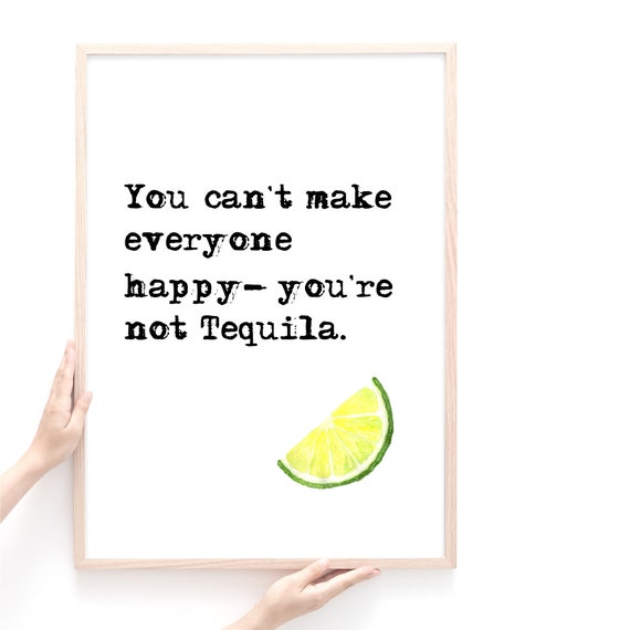 Tequila Quote Print, Bar Wall Art Prints,