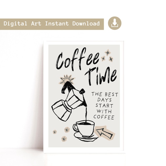 Coffee Time Kitchen Wall Art Print (Digital Download)