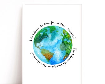 Adventure Quote Print, Travel Lover Gift, Globe Print, Backpacker Gift