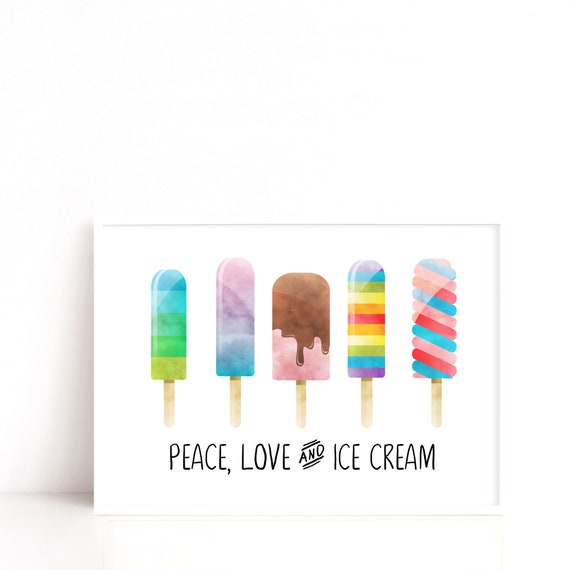 Peace, Love and Ice Cream Poster