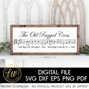 The Old Rugged Cross | Sheet Music SVG | SVG Cut File | Silhouette Cameo Svg | Cricut SVG | Hymn | Church Music | Music Svg | Song Lyric Svg