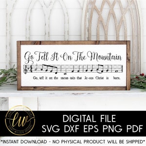 Go Tell It On The Mountain | Sheet Music SVG | SVG Cut File | Silhouette Cameo | Cricut | Hymn | Church Music | Music | Song Lyric Svg