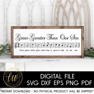Grace Greater Than Our Sin | Sheet Music SVG | Cut File | Silhouette Cameo | Cricut | Hymn | Church Music | Music Svg | Song Lyric Svg