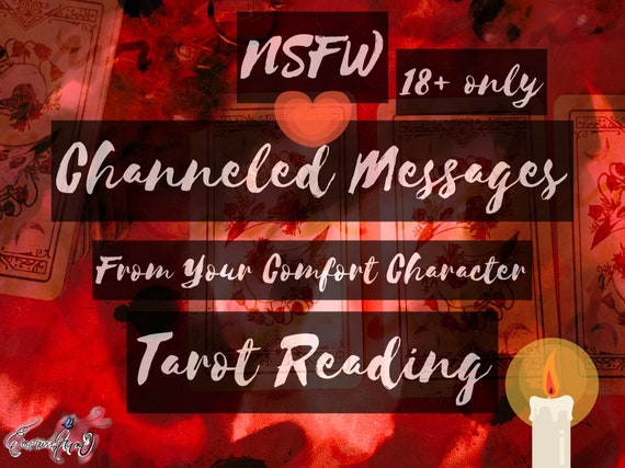 Spicy Channeled Messages From Your Comfort Character Tarot Reading