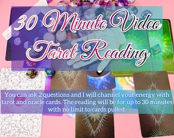 30 Minute Video Tarot Reading