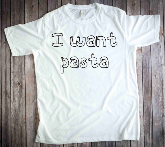 I Want Pasta Shirt Master of None 