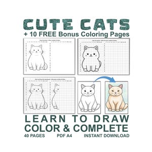 May include: A white background features a coloring book with the text "CUTE CATS" and "+ 10 FREE Bonus Coloring Pages". The book includes cat illustrations and the text "LEARN TO DRAW COLOR & COMPLETE".