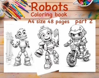Children coloring, robot coloring pages, robots pdf coloring, book robots, kids activity book