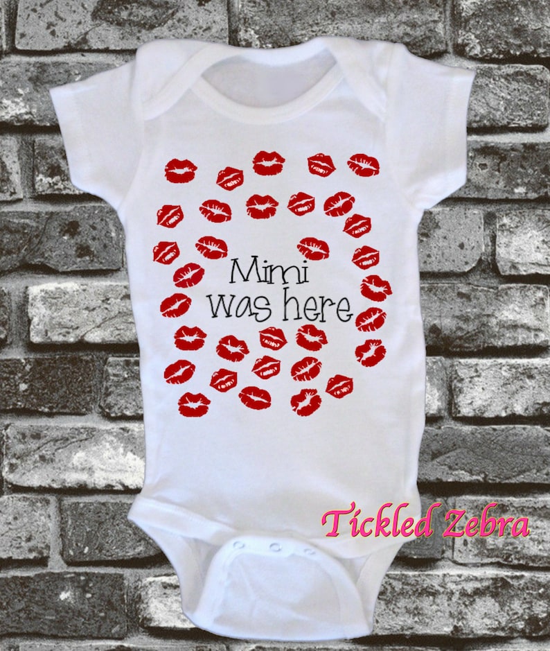 Mimi Was Here Kisses Onesie