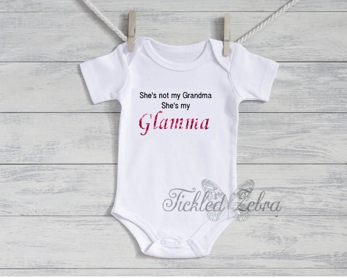 She's Not My Grandma She's My Glamma Baby Bodysuit - Etsy