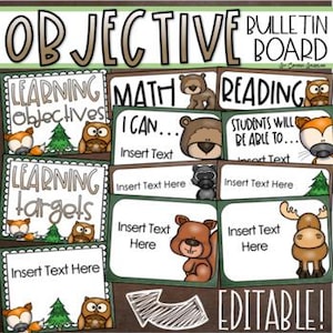 May include: A bulletin board display with the text "OBJECTIVE BULLETIN BOARD" at the top. The display includes editable sections for learning objectives, math, reading, and learning targets. Each section features cartoon animals like bears, owls, and foxes.