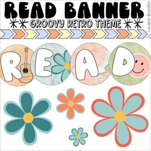 May include: A colorful banner with the words "READ BANNER" in a groovy font, with the text "GROOVY RETRO THEME" below. The banner features circular designs with letters and retro graphics, along with flower illustrations.