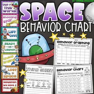 May include: A space-themed behaviour chart with the words "SPACE BEHAVIOR CHART" in large purple letters. Includes a UFO graphic, star graphics, and various charts for tracking behaviour. The chart also includes the text "Think Sheet".