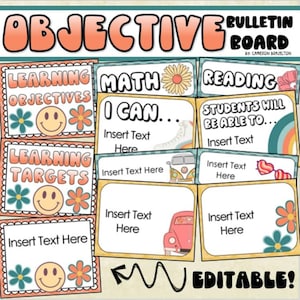 May include: A colorful bulletin board design with the word "OBJECTIVE" in orange bubble letters. The board includes sections for learning objectives, math, reading, and learning targets, with editable text areas and decorative elements like flowers and smiley faces.