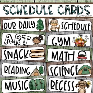 May include: A set of colorful schedule cards with a camping theme. Each card features a different activity, such as "Art," "Gym," and "Recess," with corresponding illustrations. The words "Schedule Cards" are at the top.