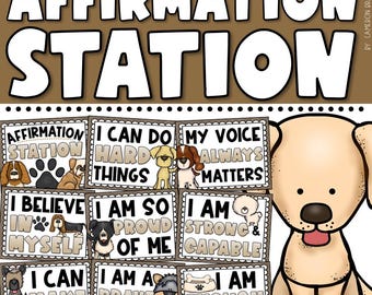 Dog Pet Theme Affirmation Station | Positive Posters for Confidence-Building, Motivation & Encouragement for the Classroom INSTANT DOWNLOAD