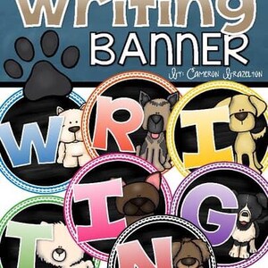 May include: A colorful "Writing Banner" with dog illustrations. The banner features the word "Writing" in large letters, with each letter in a different color and a dog illustration. A paw print is also included.