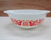 Friendship Pyrex Cinderella Bowl 443 - 2 1 2 Quart Bowl Orange and Red Bird Pyrex Pattern