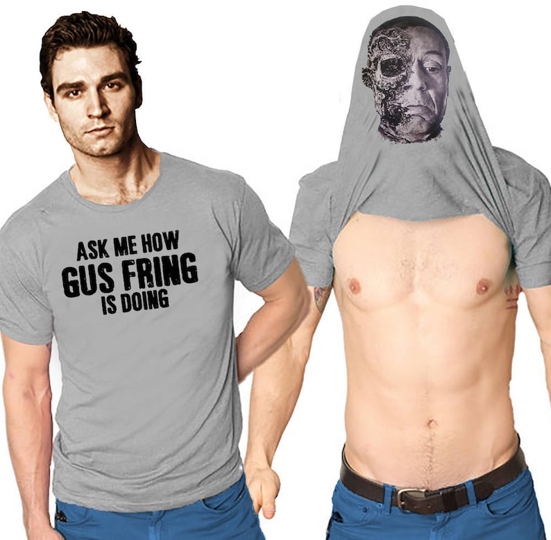 Breaking Bad Gus Fring Ask Me How Gus Fring is Doing Funny | Etsy